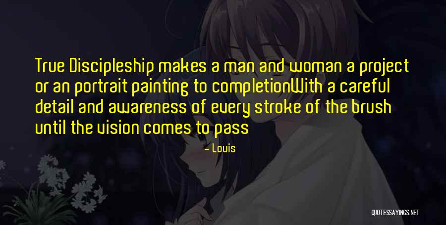 Woman With Vision Quotes By Louis