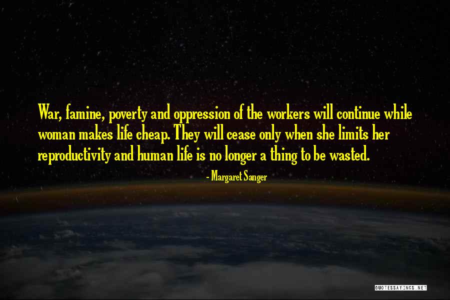 Woman Without Limits Quotes By Margaret Sanger Woman Without Limits Quotes By Margaret Sanger
