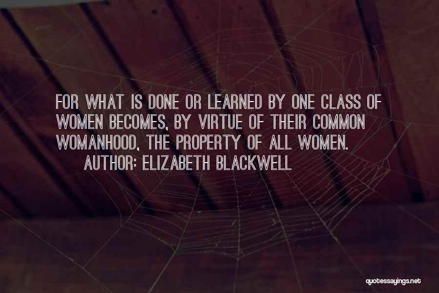 Womanhood Quotes By Elizabeth Blackwell