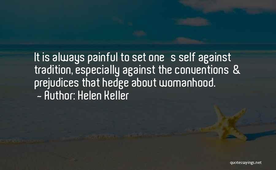 Womanhood Quotes By Helen Keller