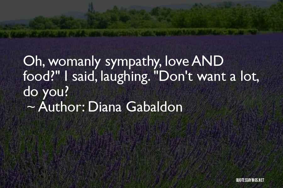 Womanly Quotes By Diana Gabaldon