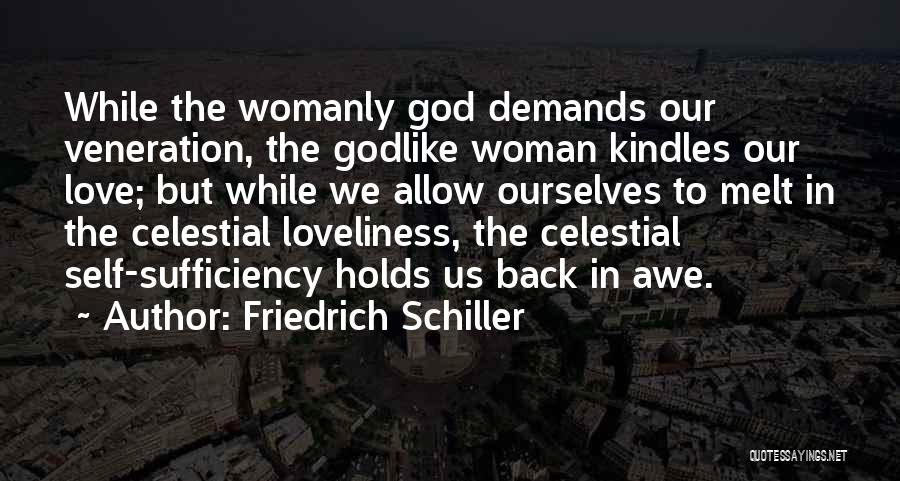 Womanly Quotes By Friedrich Schiller