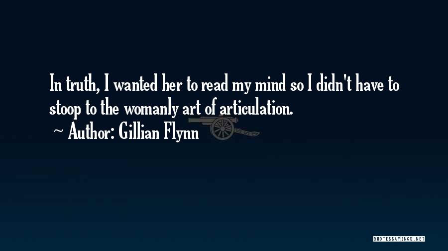 Womanly Quotes By Gillian Flynn