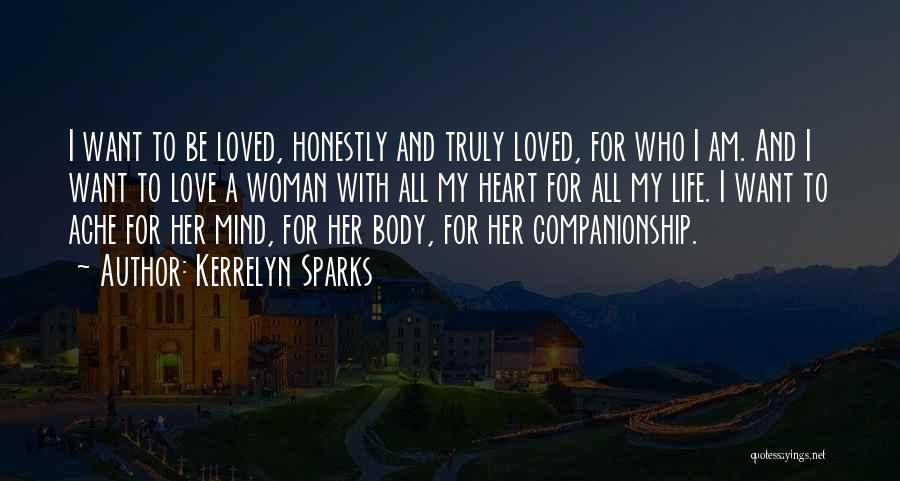 Woman's Body Love Quotes By Kerrelyn Sparks