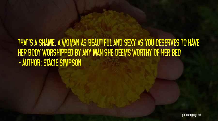 Woman's Body Quotes By Stacie Simpson