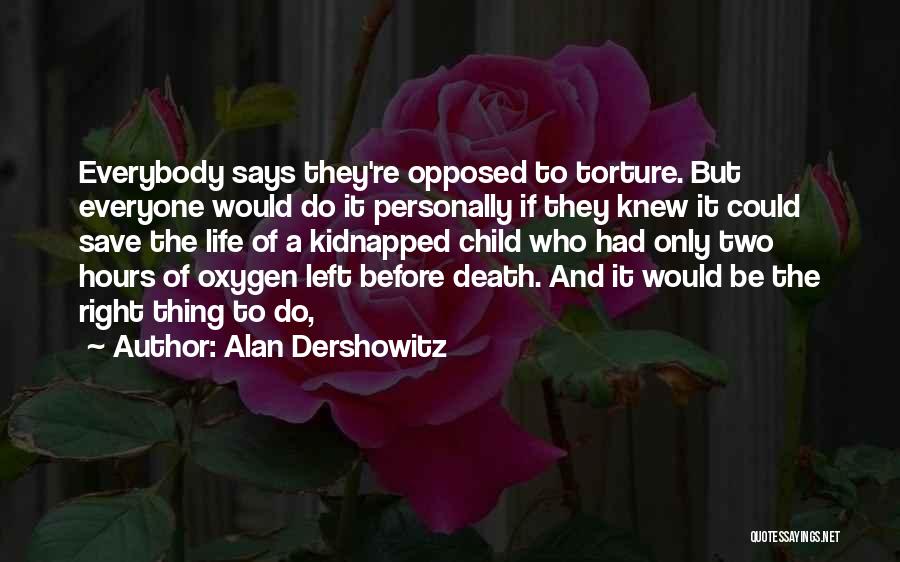 Womans True Beauty Quotes By Alan Dershowitz