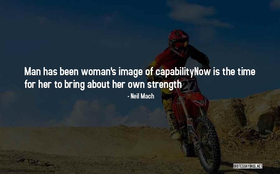 Womans Woman Quotes By Neil Mach Womans Woman Quotes By Neil Mach