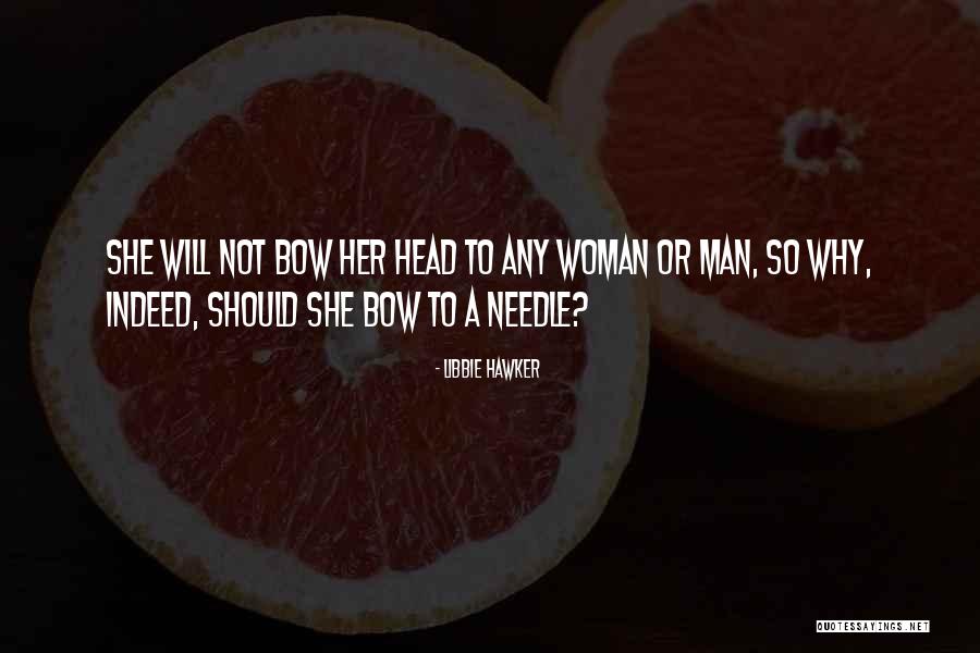 Womans Work Quotes By Libbie Hawker Womans Work Quotes By Libbie Hawker