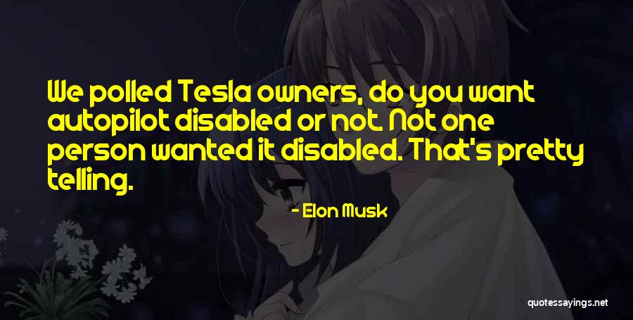 Womansera Quotes By Elon Musk Womansera Quotes By Elon Musk