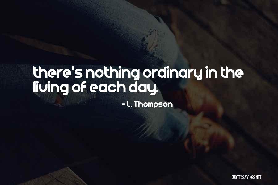 Womansera Quotes By L. Thompson Womansera Quotes By L. Thompson