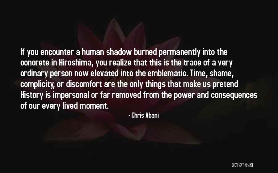 Womanship Courses Quotes By Chris Abani Womanship Courses Quotes By Chris Abani