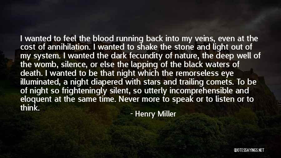 Womb Of Night Quotes By Henry Miller Womb Of Night Quotes By Henry Miller