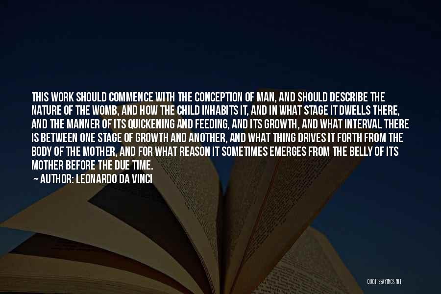 Womb Quotes By Leonardo Da Vinci