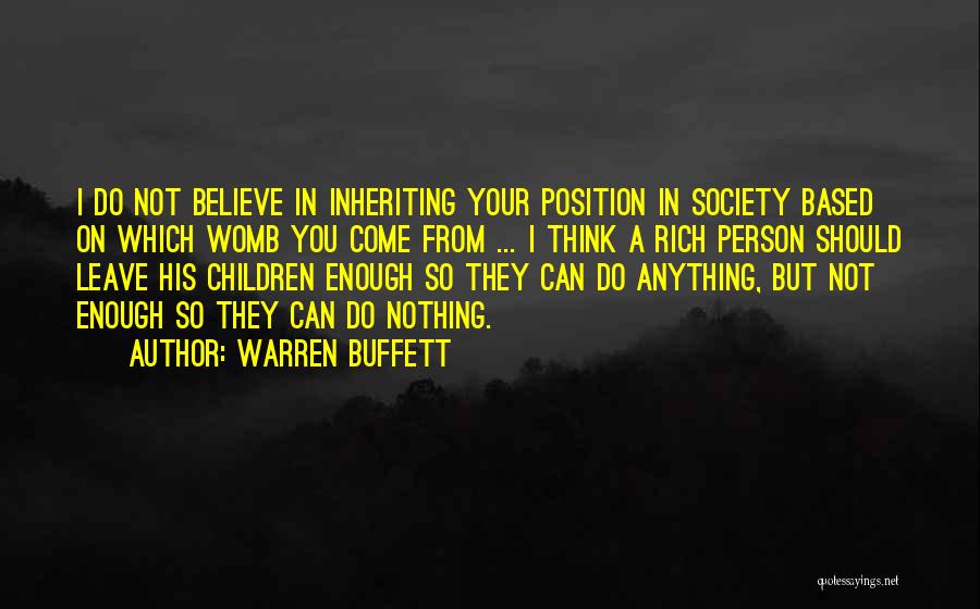 Womb Wisdom Quotes By Warren Buffett