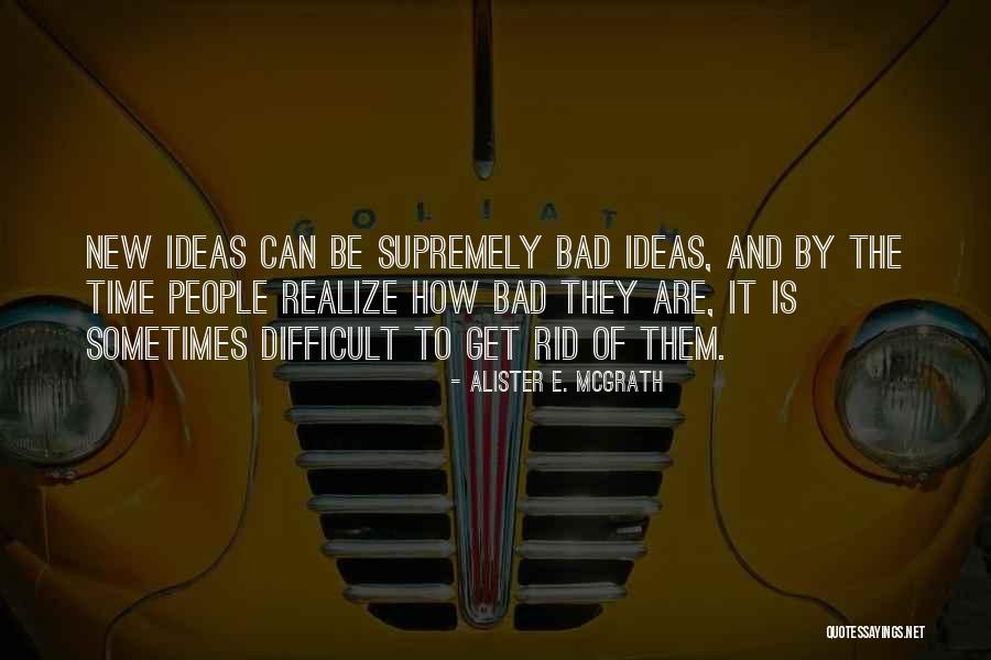 Wombwell Police Quotes By Alister E. McGrath Wombwell Police Quotes By Alister E. McGrath
