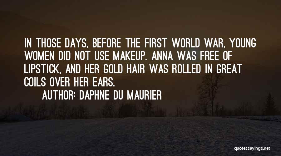 Women And Makeup Quotes By Daphne Du Maurier