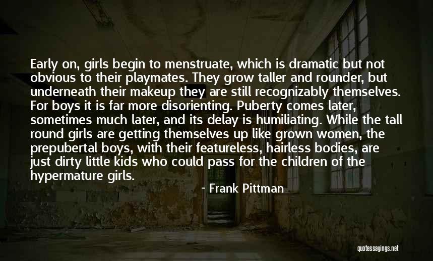 Women And Makeup Quotes By Frank Pittman