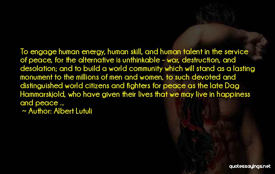 Women And Men Quotes By Albert Lutuli Women And Men Quotes By Albert Lutuli