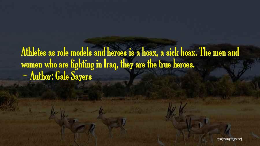 Women And Men Quotes By Gale Sayers Women And Men Quotes By Gale Sayers