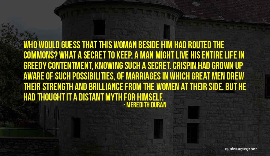 Women And Strength Quotes By Meredith Duran Women And Strength Quotes By Meredith Duran