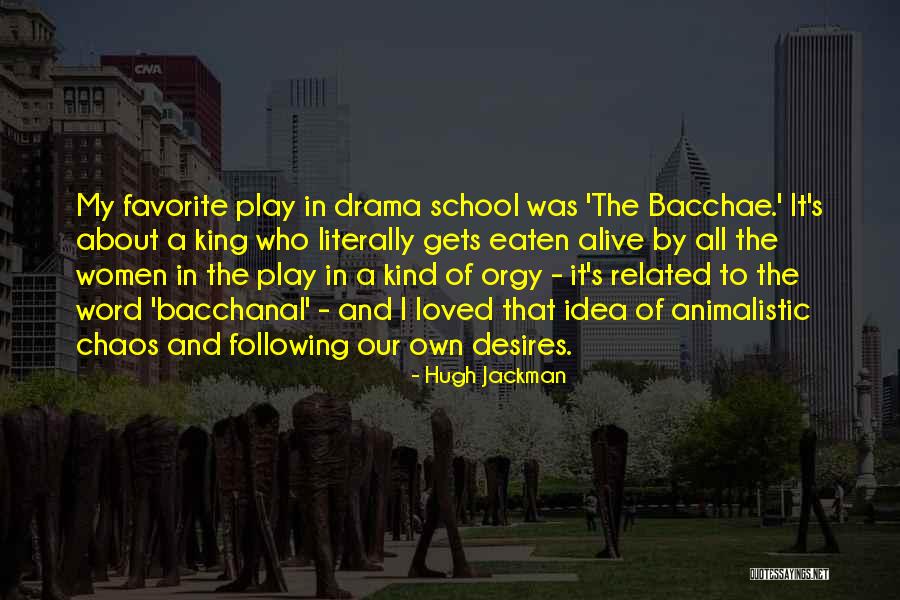 Women And The Word Quotes By Hugh Jackman Women And The Word Quotes By Hugh Jackman