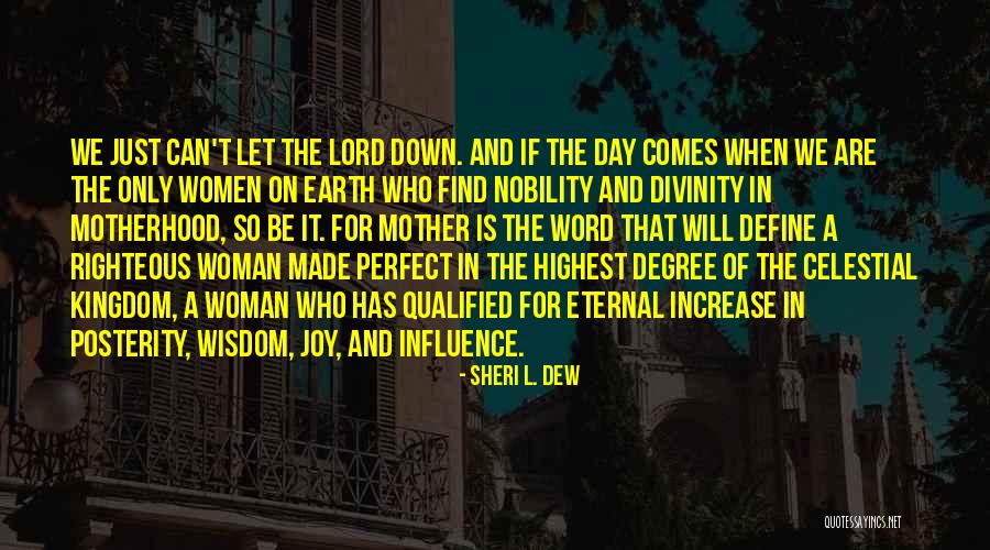 Women And The Word Quotes By Sheri L. Dew Women And The Word Quotes By Sheri L. Dew