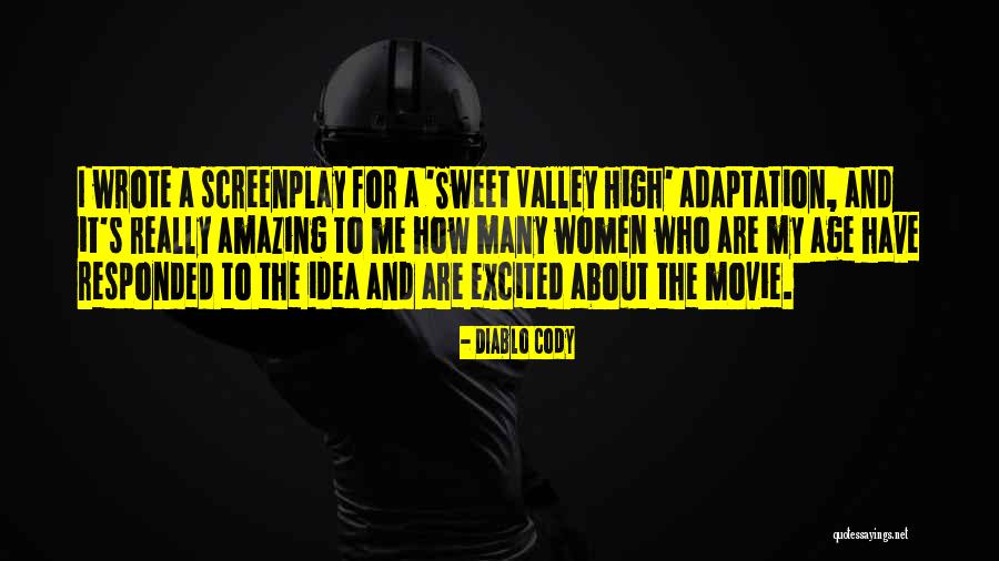 Women Are Amazing Quotes By Diablo Cody Women Are Amazing Quotes By Diablo Cody