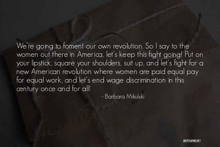 Women Are Equal Quotes By Barbara Mikulski Women Are Equal Quotes By Barbara Mikulski