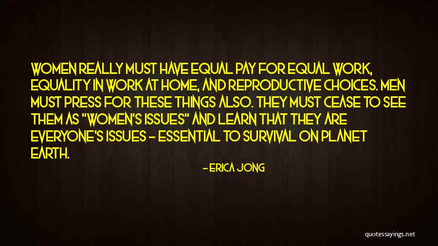 Women Are Equal Quotes By Erica Jong Women Are Equal Quotes By Erica Jong