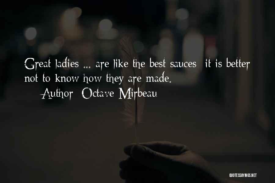 Women Are Like Quotes By Octave Mirbeau