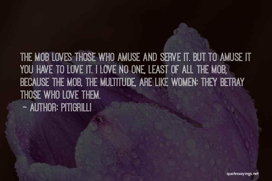 Women Are Like Quotes By Pitigrilli