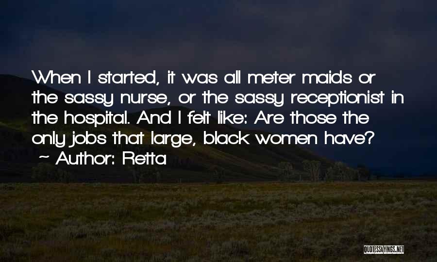 Women Are Like Quotes By Retta