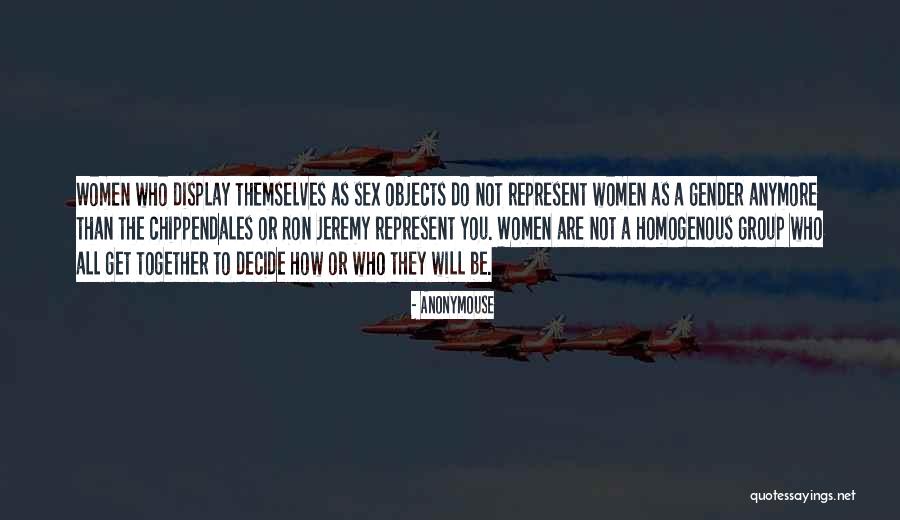 Women Are Objects Quotes By Anonymouse Women Are Objects Quotes By Anonymouse