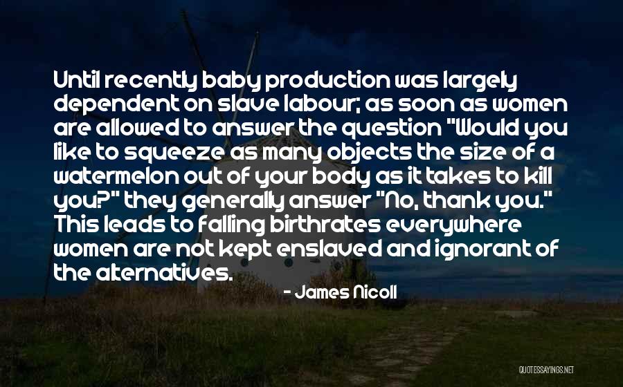 Women Are Objects Quotes By James Nicoll Women Are Objects Quotes By James Nicoll