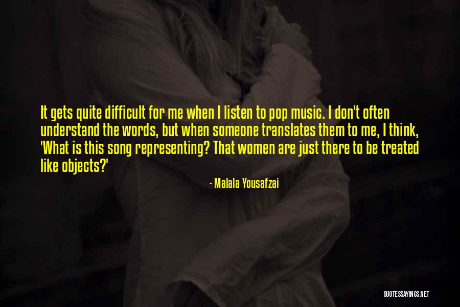 Women Are Objects Quotes By Malala Yousafzai Women Are Objects Quotes By Malala Yousafzai