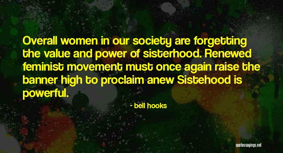 Women Are Powerful Quotes By Bell Hooks Women Are Powerful Quotes By Bell Hooks