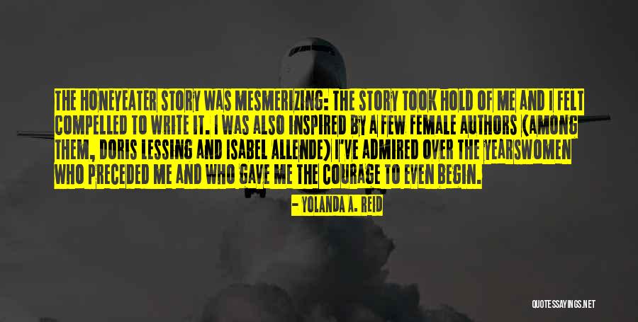 Women Authors Quotes By Yolanda A. Reid Women Authors Quotes By Yolanda A. Reid