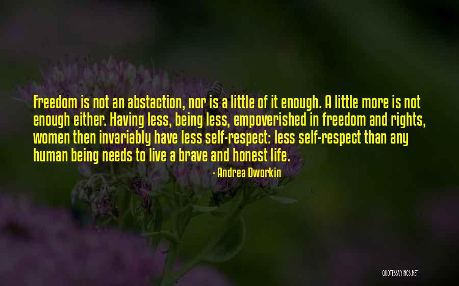 Women Being Brave Quotes By Andrea Dworkin Women Being Brave Quotes By Andrea Dworkin