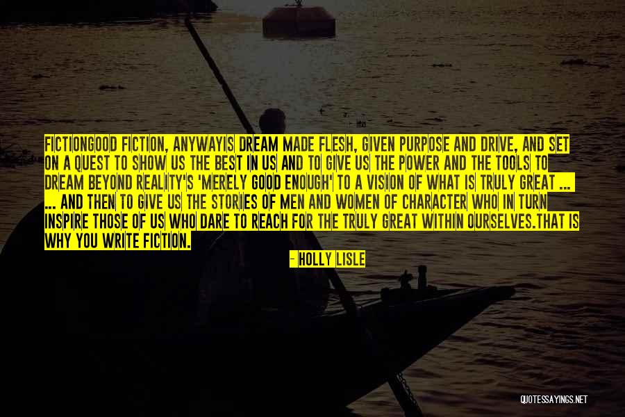 Women Best Inspirational Quotes By Holly Lisle
