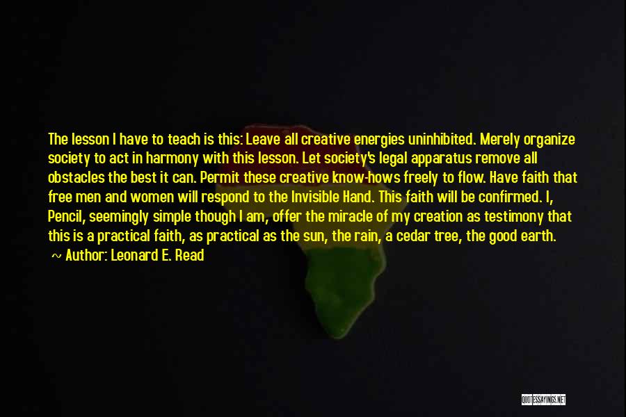 Women Best Inspirational Quotes By Leonard E. Read