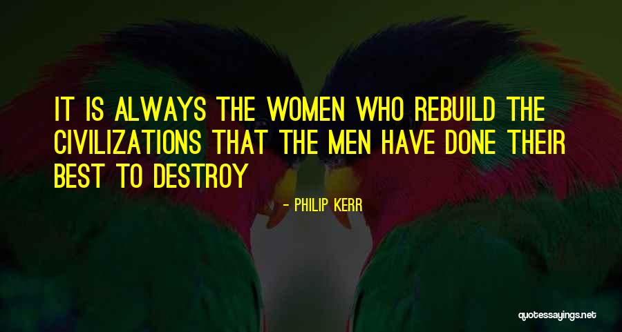 Women Best Inspirational Quotes By Philip Kerr
