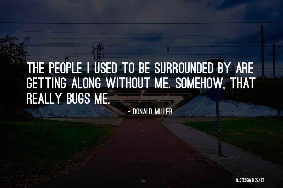 Women Biker Quotes By Donald Miller Women Biker Quotes By Donald Miller