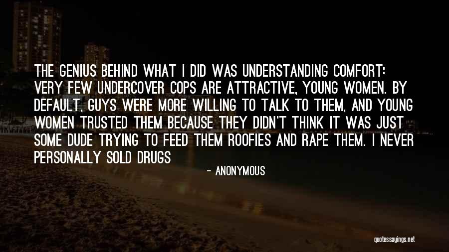 Women Cant Be Trusted Quotes By Anonymous Women Cant Be Trusted Quotes By Anonymous