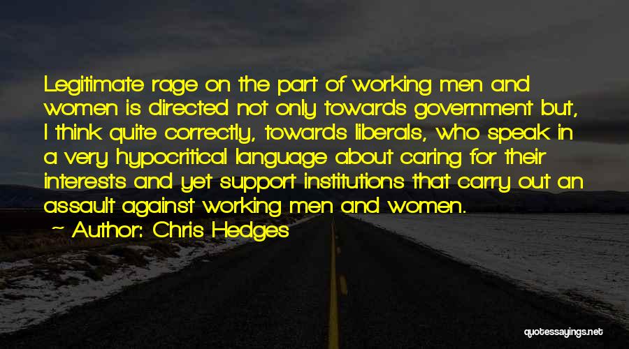 Women Caring For You Quotes By Chris Hedges