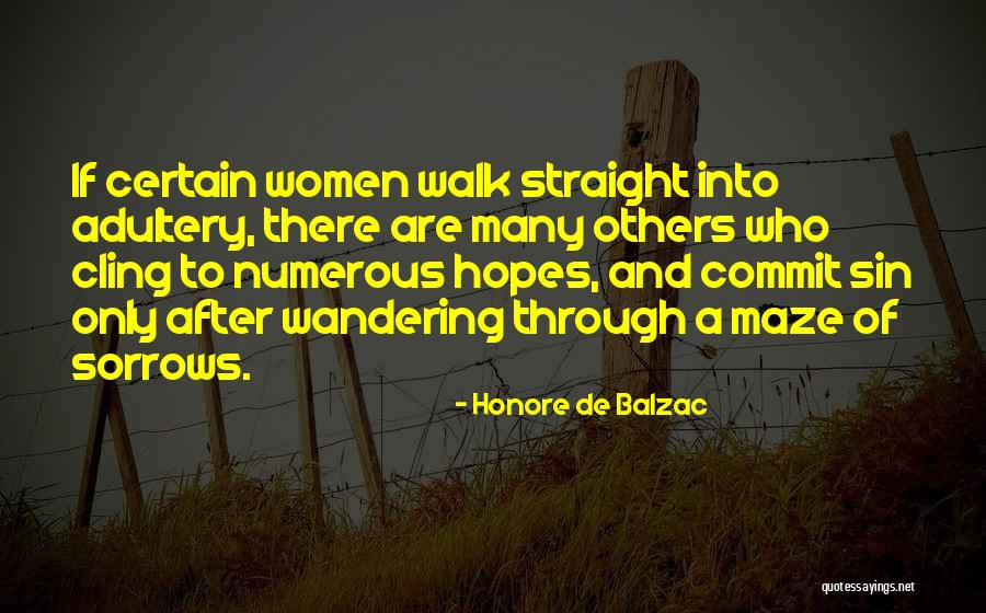 Women Commit Quotes By Honore De Balzac Women Commit Quotes By Honore De Balzac