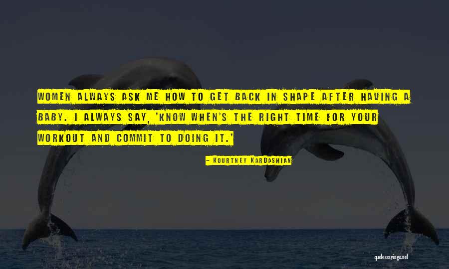Women Commit Quotes By Kourtney Kardashian Women Commit Quotes By Kourtney Kardashian