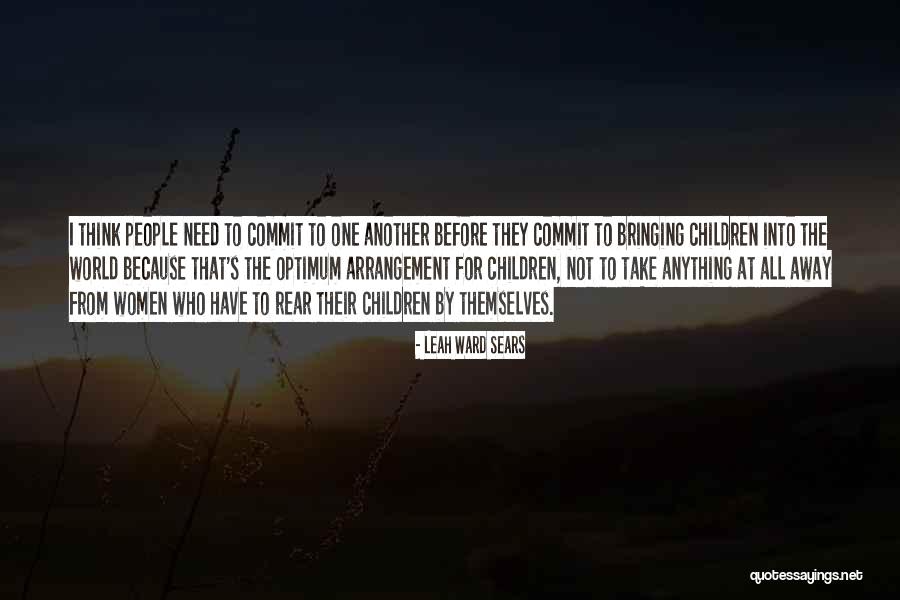 Women Commit Quotes By Leah Ward Sears Women Commit Quotes By Leah Ward Sears