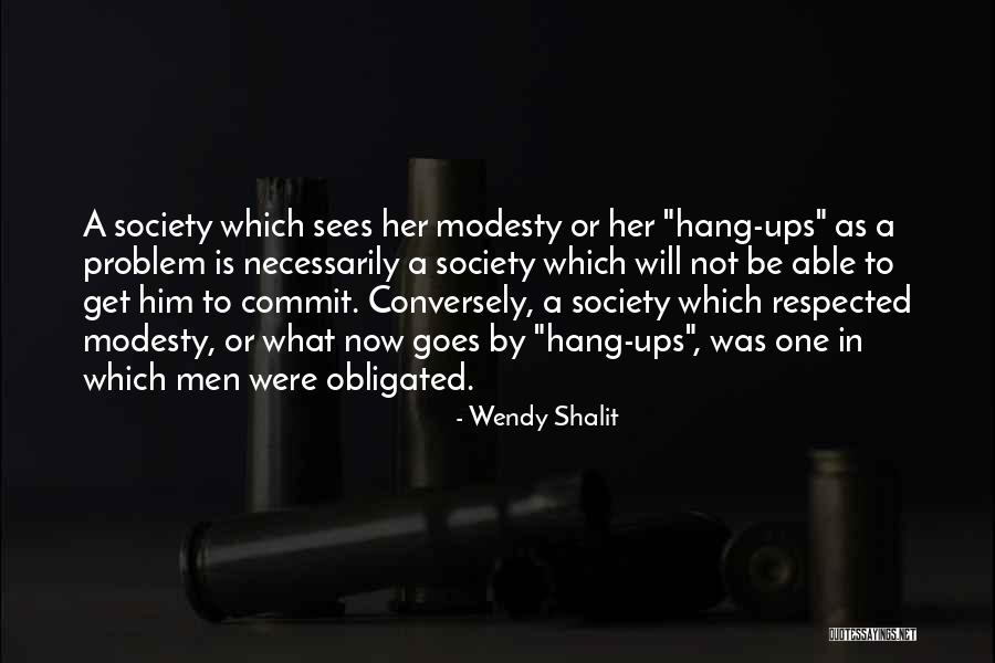 Women Commit Quotes By Wendy Shalit Women Commit Quotes By Wendy Shalit