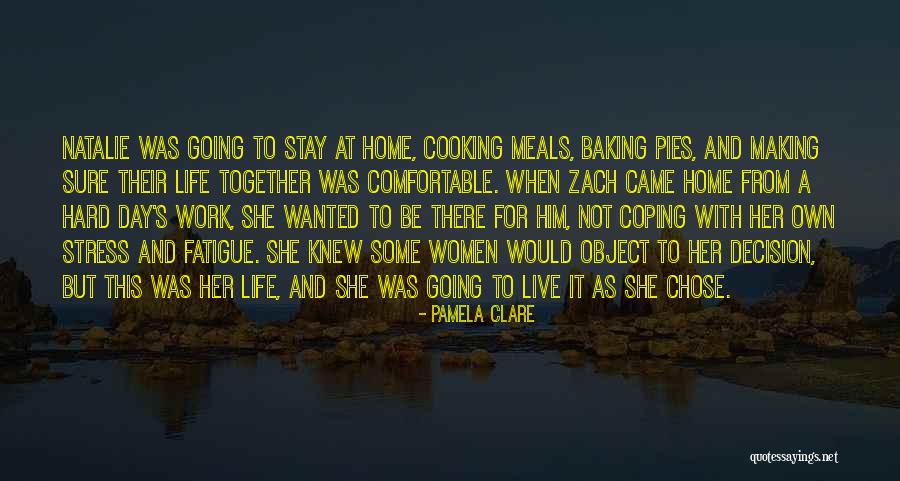 Women Cooking Quotes By Pamela Clare Women Cooking Quotes By Pamela Clare