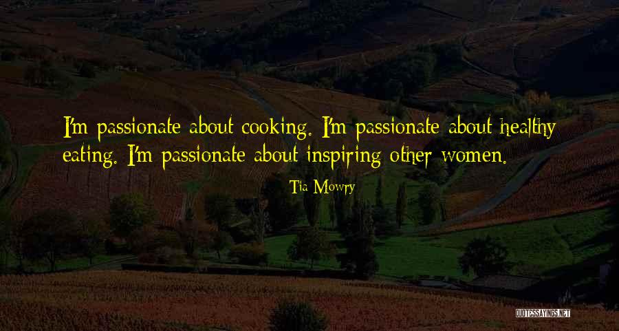 Women Cooking Quotes By Tia Mowry Women Cooking Quotes By Tia Mowry
